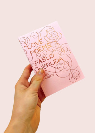LOVE POEMS by PABLO NERUDA