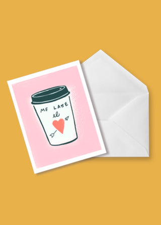 Me Latte el Corazon Greeting Card